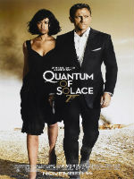 Quantum of Solace, editorial content, 007, James Bond, spy movie podcasts, EON Production movies, espionage, Daniel Craig