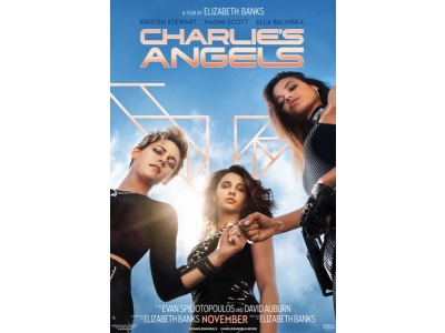 Charlie’s Angels (2019) – A Quick-Fire Look