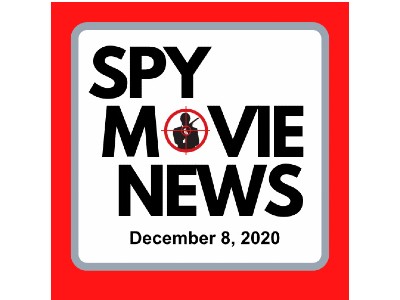 Spy Movie News Dec 8 2020 Article: NTTD, WarnerMedia, Women Spies, M:I, a Real James Bond, Black Widow, The 355