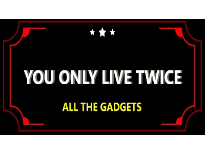 You Only Live Twice – All The Gadgets In 3 1/2 Minutes