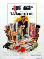 Live and Let Die, 007, James Bond, EON Production movies, spy movie podcasts, espionage, Roger Moore