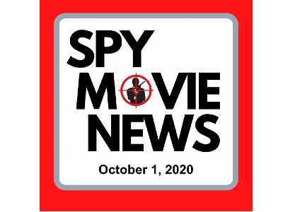 Spy Movie News: Oct 1 2020 – No Time To Die!