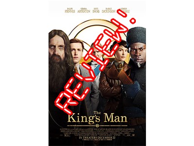 The King’s Man – A Quick-Fire Review