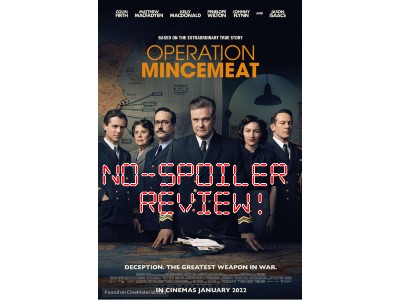 OPERATION MINCEMEAT – Quick-Fire Review