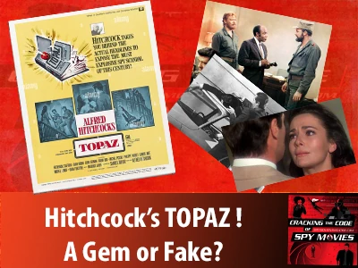 Hitchcock’s TOPAZ – Is it a Gem?