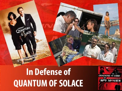 In Defense of Quantum of Solace