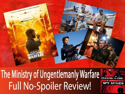 The Ministry of Ungentlemanly Warfare Review – No Spoilers!