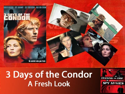 3 Days of the Condor – A Fresh Look