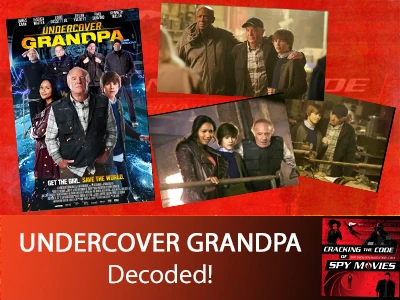 UNDERCOVER GRANDPA – Decoded!