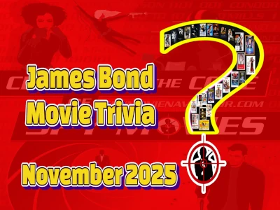 James Bond Movie Trivia – November 2025 Edition